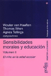 SENSIBILIDADES MORALES Y EDUCACI�N - VOL. 2