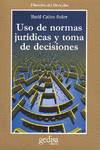 USO DE NORMAS JUR�DICAS Y TOMA DE DECISIONES