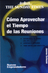 C�MO APROVECHAR EL TIEMPO DE LAS REUNIONES