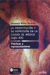 LA PROSTITUCIN Y SU REPRESIN EN LA CIUDAD DE MXICO (SIGLO XIX)