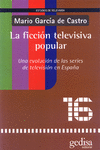 LA FICCI�N TELEVISIVA POPULAR