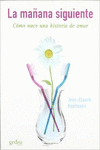LA MA�ANA SIGUIENTE
