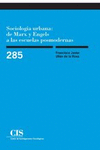 SOCIOLOGA URBANA: DE MARX Y ENGELS A LAS ESCUELAS POSMODERNAS