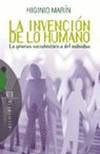 LA INVENCI�N DE LO HUMANO