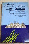 VILA SULAGADA, A