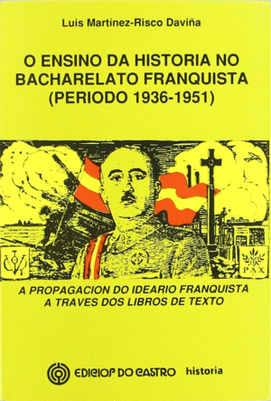 ENSINO DA HISTORIA NO BACHARELATO FRANQUISTA