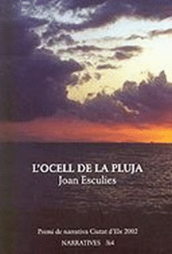 L`OCELL DE LA PLUJA