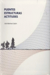 PUENTES, ESTRUCTURAS ACTITUDES
