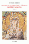 HISTORIA DE LA DECADENCIA Y CA�DA DEL IMPERIO ROMANO