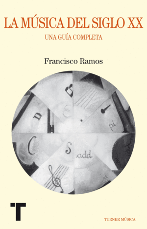LA M�SICA DEL SIGLO XX