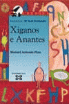 XIGANOS E ANANTES