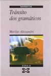 TR�NSITO DOS GRAM�TICOS