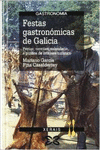 FESTAS GASTRON�MICAS DE GALICIA