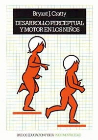 DESARROLLO PERCEPTUAL Y MOTOR EN LOS NIOS