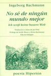 NO S DE NINGN MUNDO MEJOR = ICH WEISS KEINE BESSERE WELT