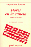 FLORES EN LA CUNETA