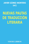 NUEVAS PAUTAS DE TRADUCCI�N LITERARIA