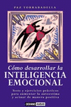 CMO DESARROLLAR LA INTELIGENCIA EMOCIONAL