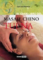 EL GRAN LIBRO DEL MASAJE CHINO TUI NA