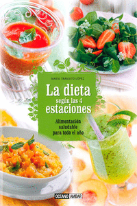 LA DIETA SEG�N LAS CUATRO ESTACIONES