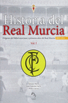 ORGENES DEL FTBOL MURCIANO Y PRIMEROS AOS DEL REAL MURCIA, 1903-1924