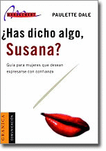 HAS DICHO ALGO, SUSANA?