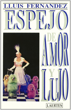 ESPEJO DE AMOR Y LUJO