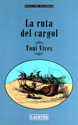 RUTA DEL CARGOL, LA