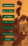 VAGABUNDEOS (I) POR EL OESTE DE AFRICA