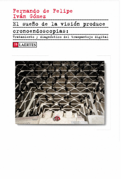 SUE�O DE LA VISION PRODUCE CRONOENDOSCOPIAS