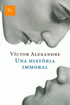 UNA HISTRIA IMMORAL