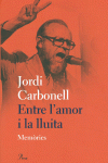 ENTRE L'AMOR I LA LLUITA