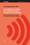 LES POL�TIQUES DE MITJANS DE COMUNICACI� DURANT ELS GOVERNS DE JORDI PUJOL