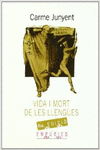 VIDA I MORT DE LES LLENGES