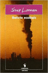 DELICTE ECOL�GIC