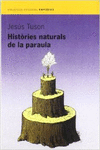 HIST�RIES NATURALS DE LA PARAULA