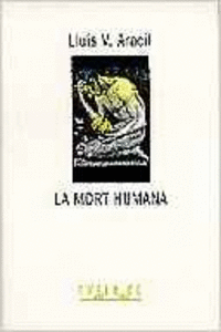 LA MORT HUMANA
