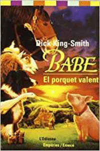 BABE, EL PORQUET VALENT