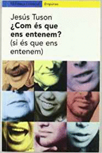 COM S QUE ENS ENTENEM? (SI S QUE ENS ENTENEM)