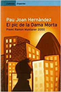 EL PIC DE LA DAMA MORTA