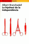 LA HIP�TESI DE LA INDEPEND�NCIA