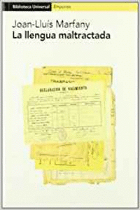 LA LLENGUA MALTRACTADA.