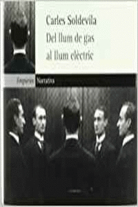 DEL LLUM DE GAS AL LLUM EL�CTRIC.