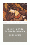 LA HUELLA CELTA EN ESPA�A E IRLANDA