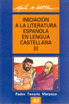 INICIACI�N A LA LITERATURA ESPA�OLA EN LENGUA CASTELLANA