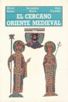 EL CERCANO ORIENTE MEDIEVAL