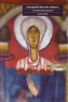 ICONOGRAF�A DEL ARTE CRISTIANO. VOL. 1