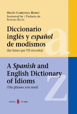 DICCIONARIO INGLS Y ESPAOL DE MODISMOS