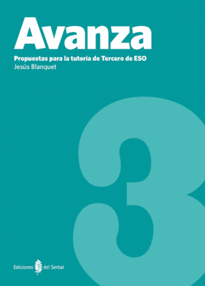 AVANZA-3. PROPUESTAS PARA LA TUTOR�A DE 3� DE ESO