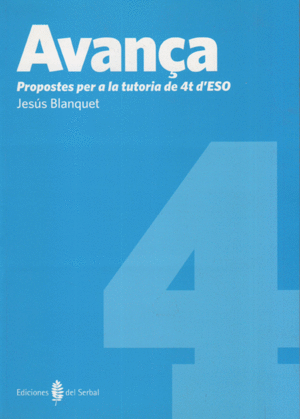 AVAN�A-4. PROPOSTES PER A LA TUTORIA DE 4ART. D'ESO